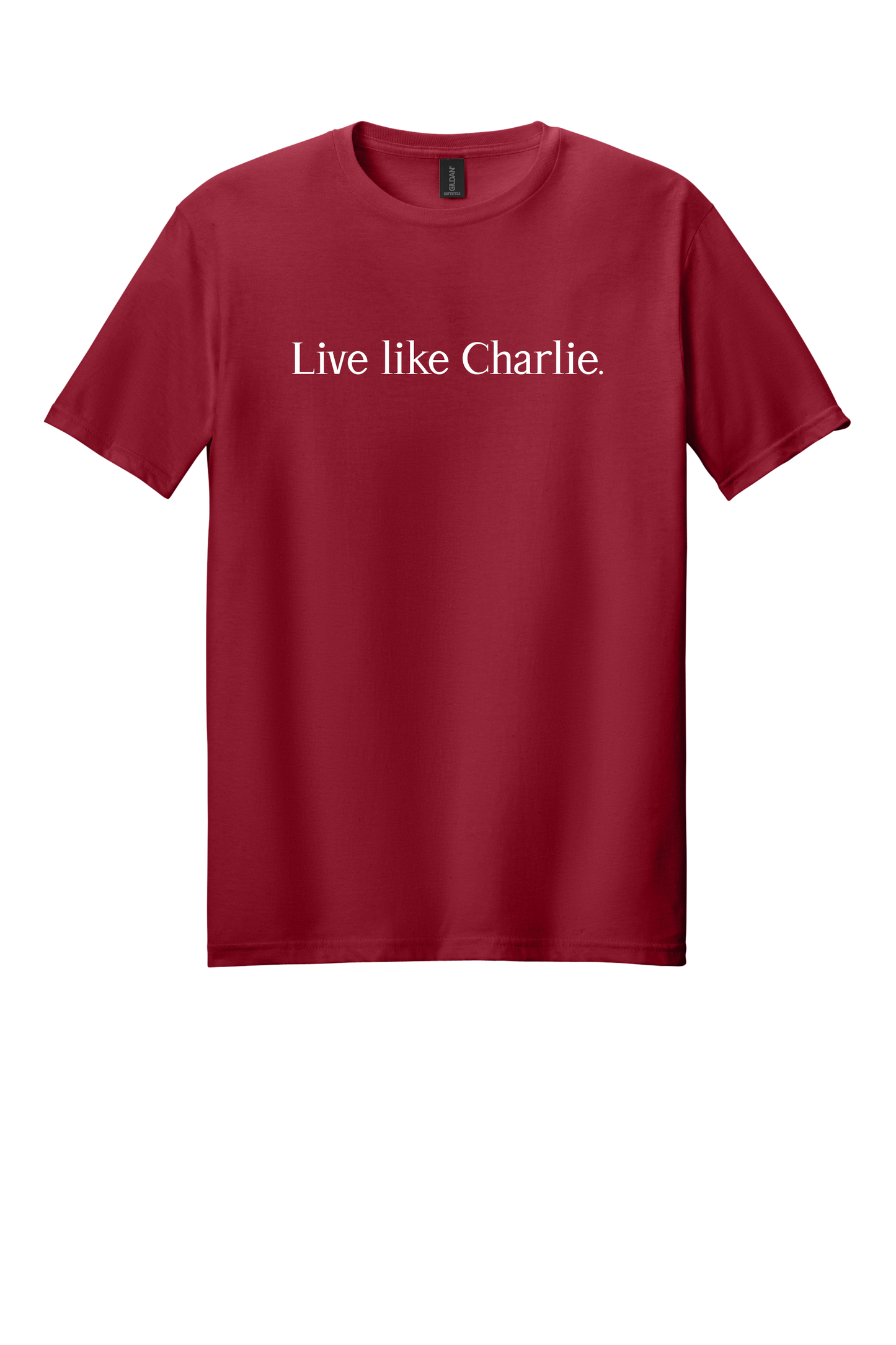 Live Like Charlie Gildan Softstyle T-Shirt-Red