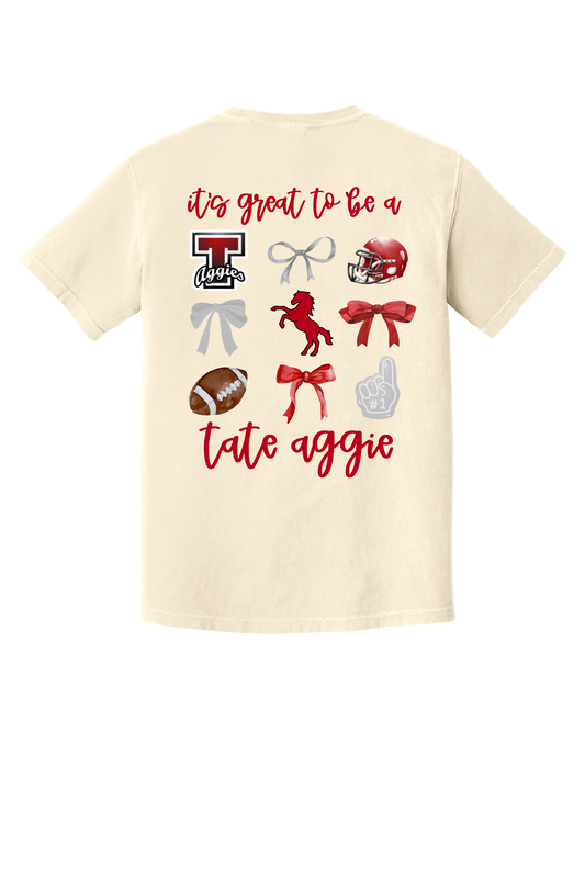 It's Great to Be a Tate Aggie Tee