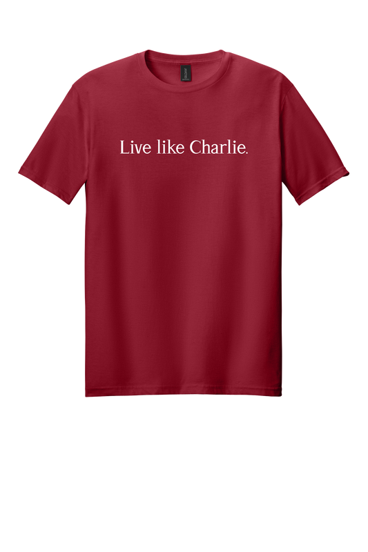 Live Like Charlie Gildan Softstyle T-Shirt-Red