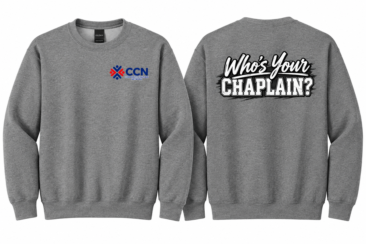 Who’s Your Chaplain? – CCN Crewneck Sweatshirt